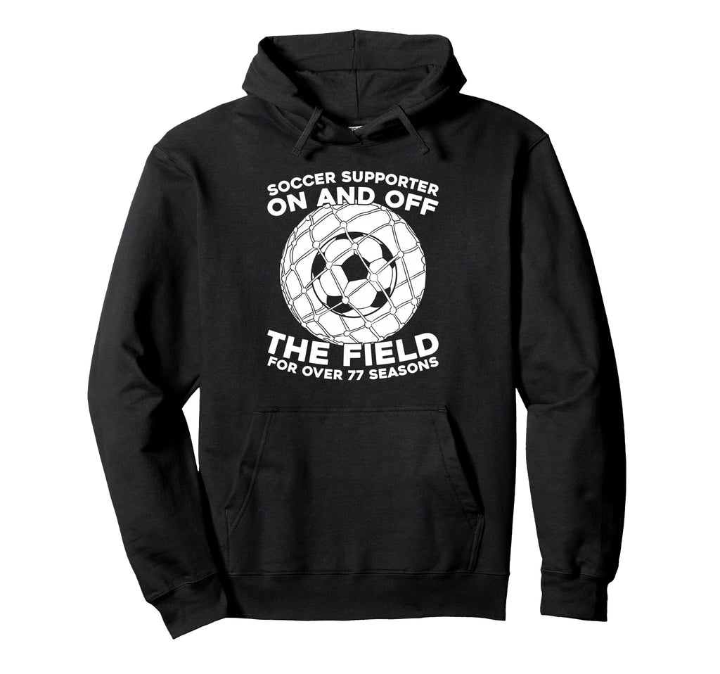 77 Years Old Player Team Sports Soccer Hoodie - Minimalist Print Unisex