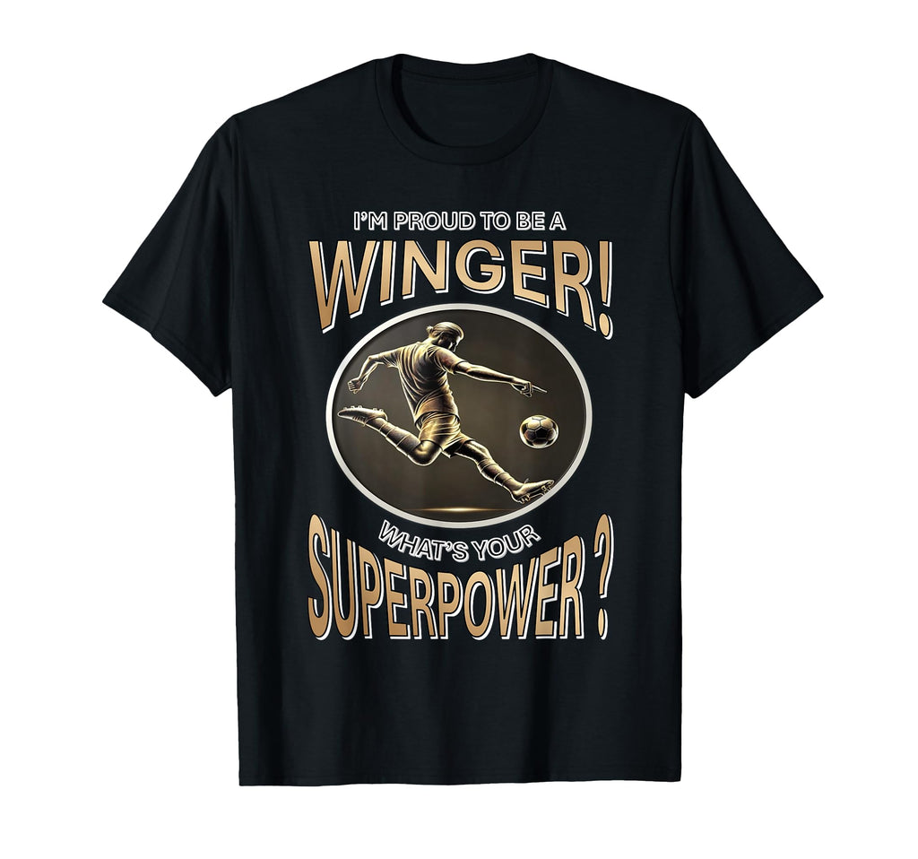 Im Proud To Be Winger Whats Your T-Shirt - Custom Art Print Unisex
