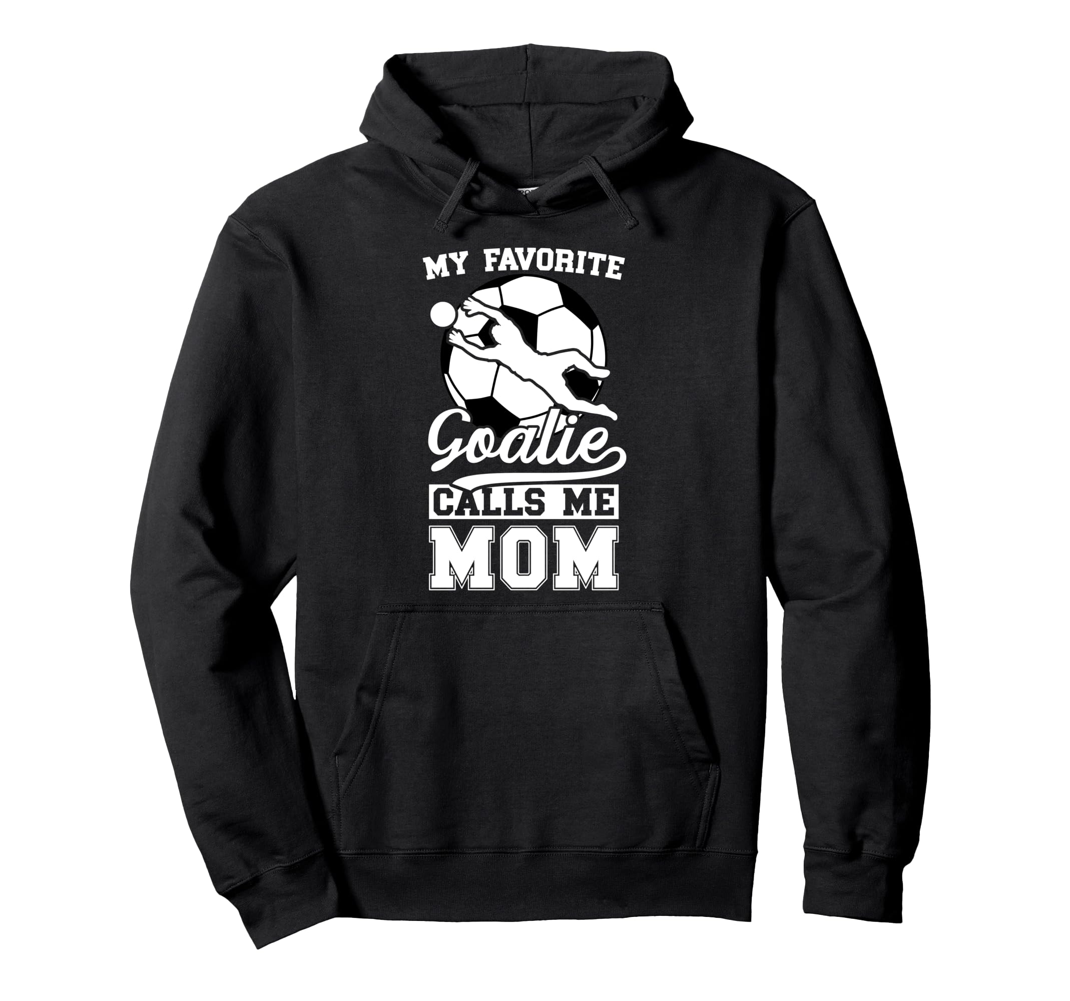 Proud Soccer Keeper Mom Soccer Hoodie - Fun Novelty Design for Adults