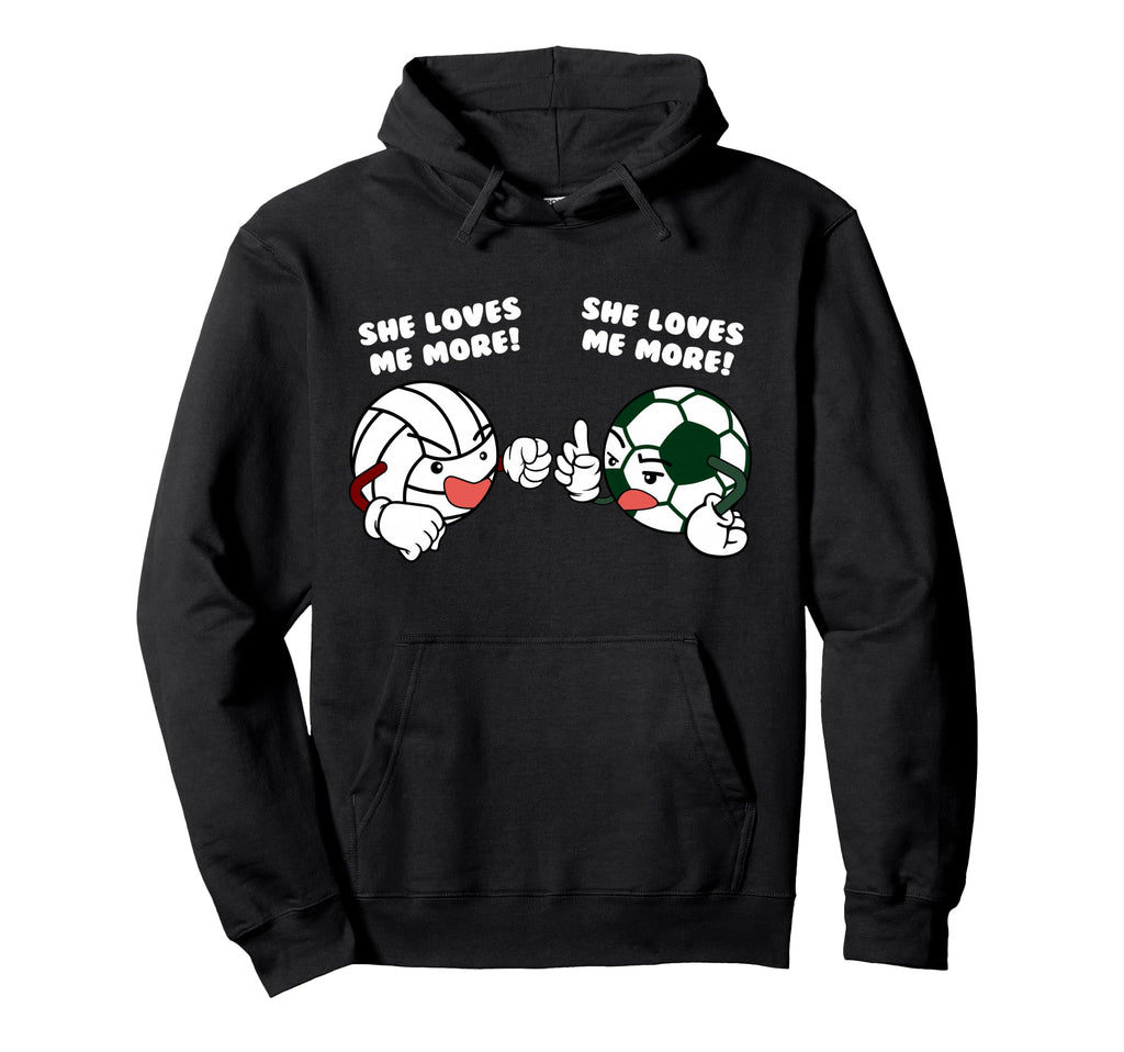 She Loves Me More Funny Hoodie - Casual Everyday Wear for Adults