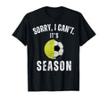 Mom Both Sorry I Cant Its Soccer And T-Shirt - Trendy Graphic Unisex