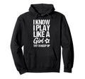 I Know I Play Like Try To Keep Up Soccer Hoodie - Graphic Print Men Women