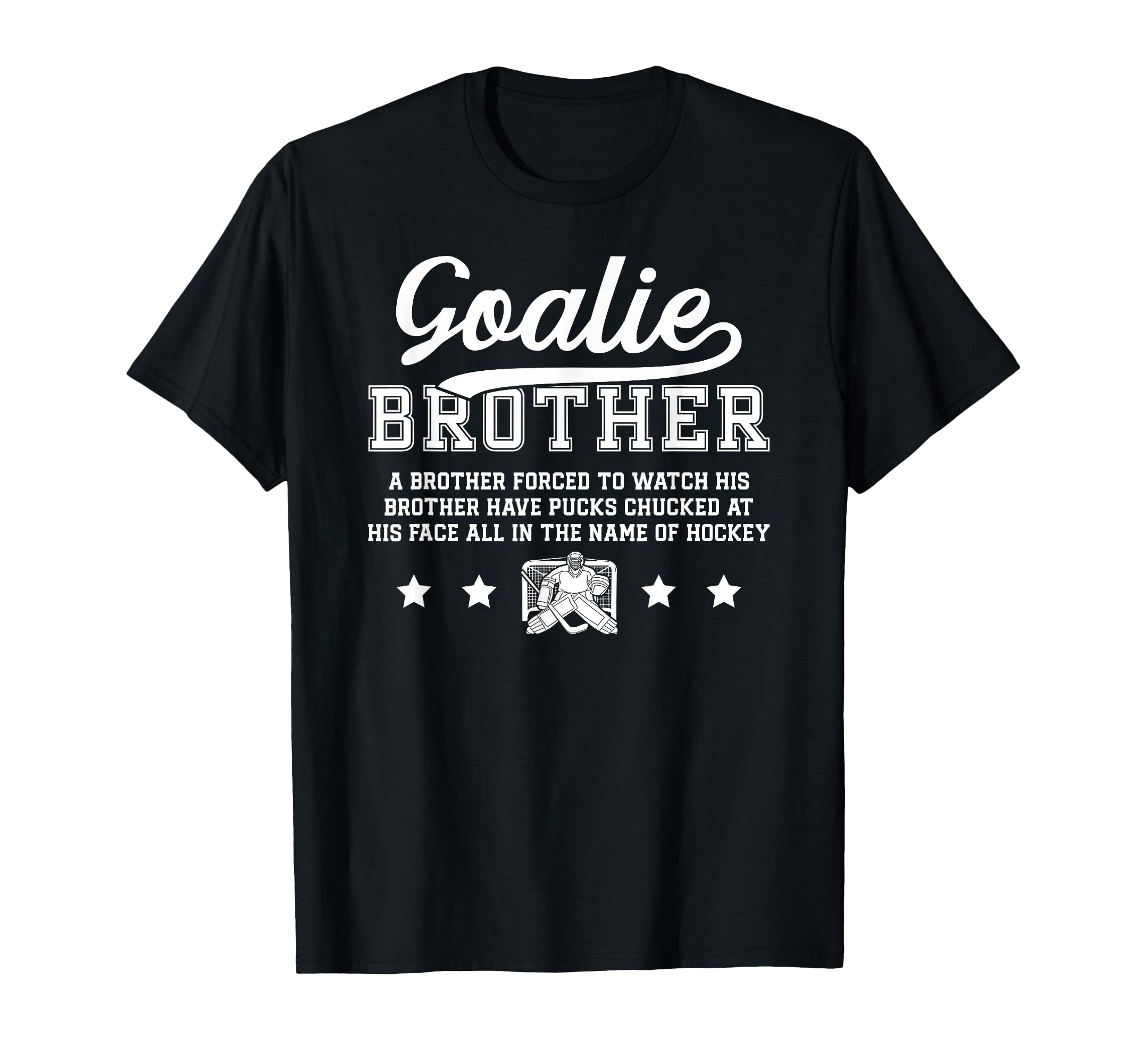 Hockey Goalie Brother Definition T-Shirt - Casual Everyday Wear for Adults