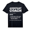 Mens Assistant Head Coach Asst Coach T-Shirt - Fun Novelty Design Unisex