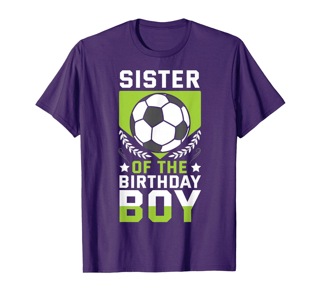 Sister Birthday Soccer Player Bday T-Shirt - Aesthetic Graphic Men Women