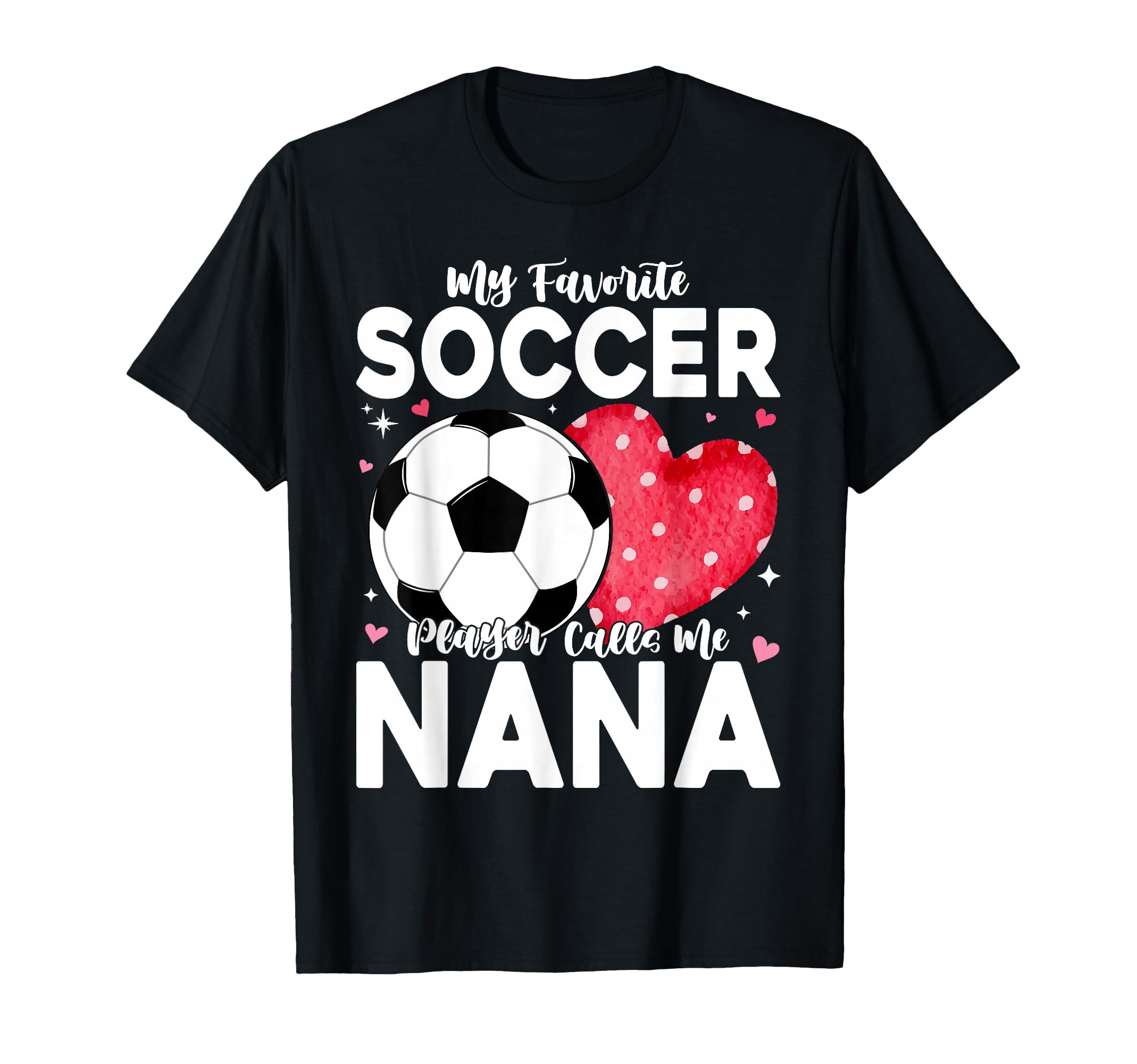 Funny My Favorite Soccer Player Calls Me T-Shirt - Custom Art Print Unisex