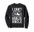 Im Soccer Goalie Uncle Soccer Keeper Sweatshirt - Custom Art Print Unisex