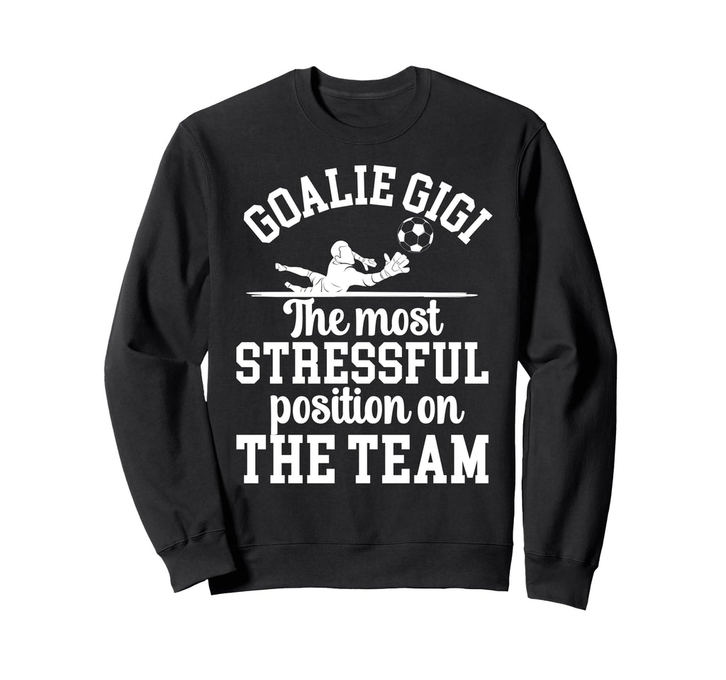 Funny Soccer Goalie Gigi Soccer Sweatshirt - Custom Art Print Unisex
