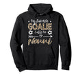 My Favorite Goalie Calls Me Nonni Hoodie - Trendy Graphic for Adults