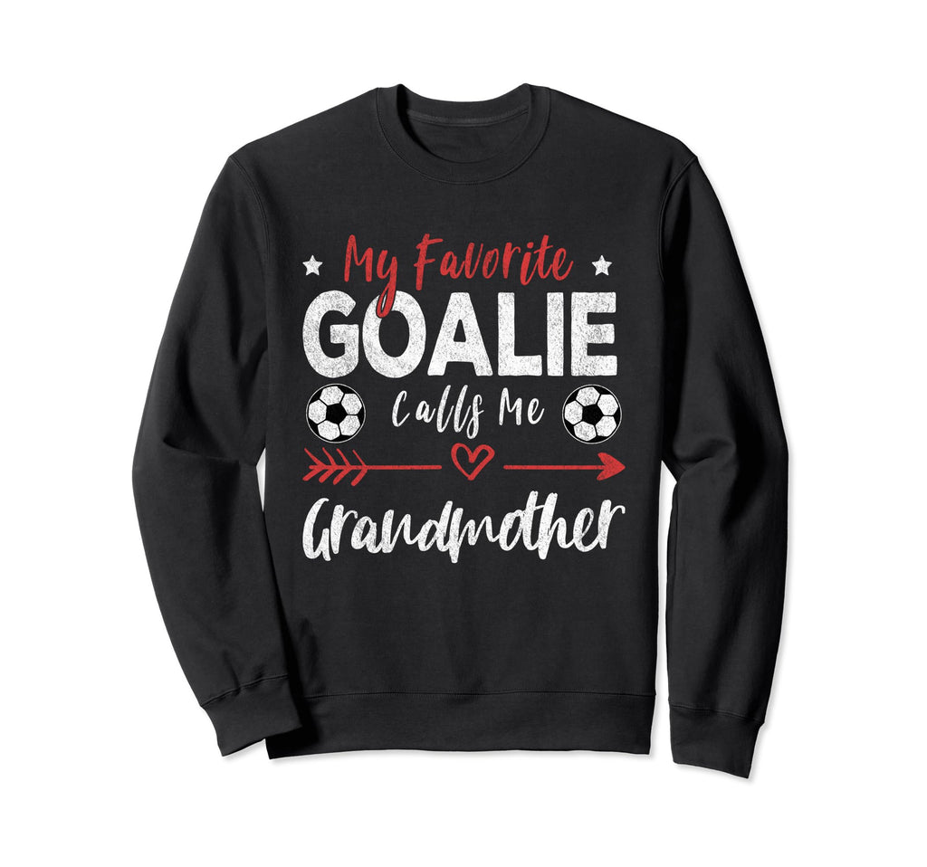 My Favorite Goalie Calls Me Sweatshirt - Minimalist Print Unisex
