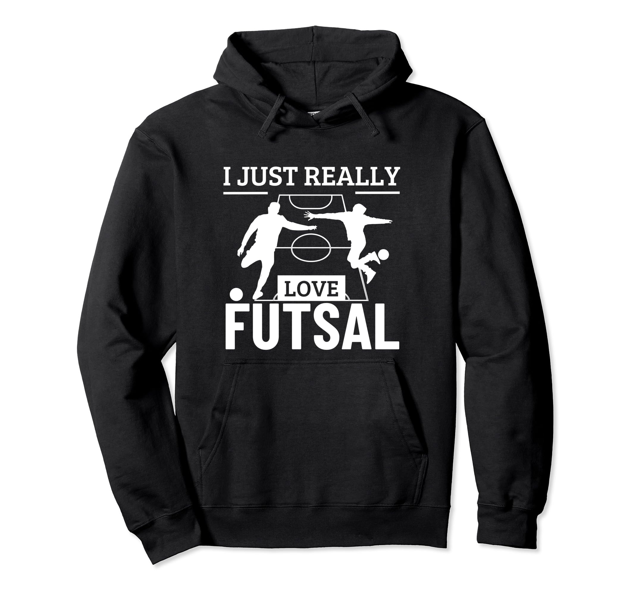 Futsal Player I Just Really Love Futsal Hoodie - Trendy Graphic Men Women
