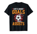 Lifes About Goals And Assists Hockey T-Shirt - Unique Graphic Men Women