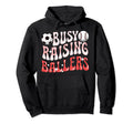 Busy Raising Ballers Baseball Soccer Mom Hoodie - Trendy Graphic Men Women