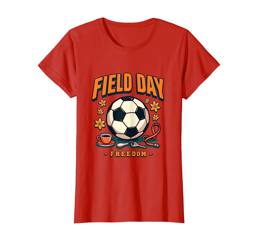 Field Day Freedom Soccer Mom T-Shirt - Trendy Graphic Unisex