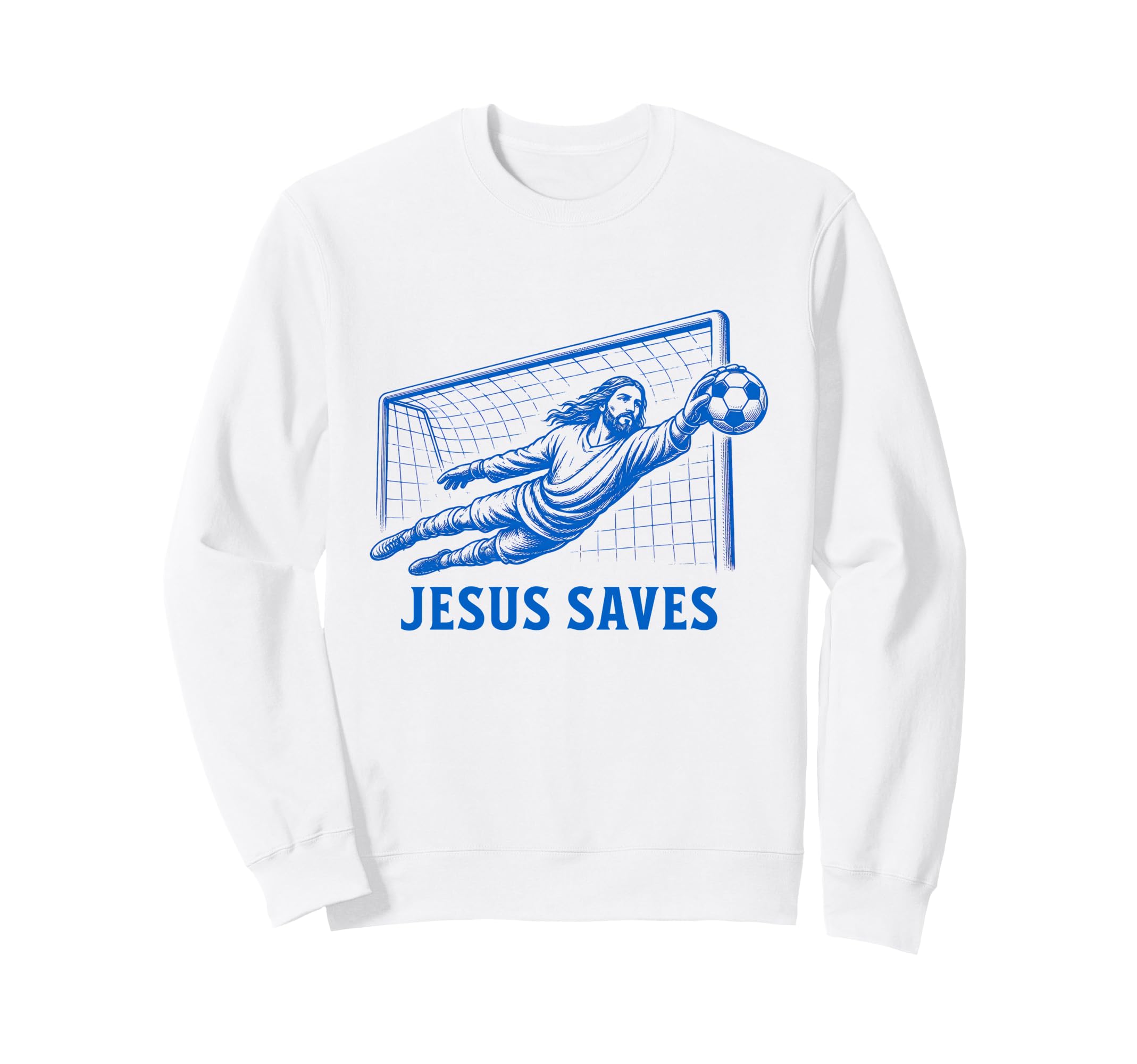 Funny Jesus Saves Soccer Goal Sweatshirt - Novelty Apparel for Adults