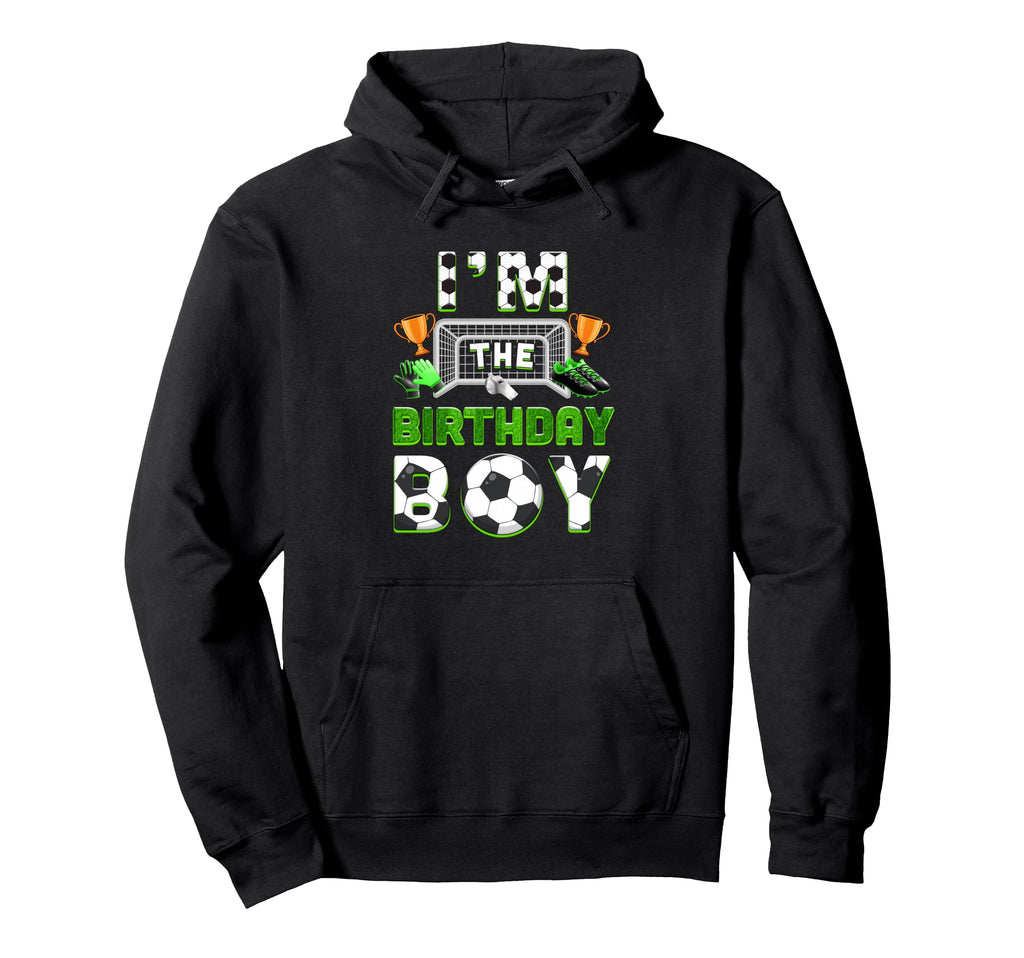 Im Birthday Soccer Family Matching Hoodie - Custom Art Print for Adults