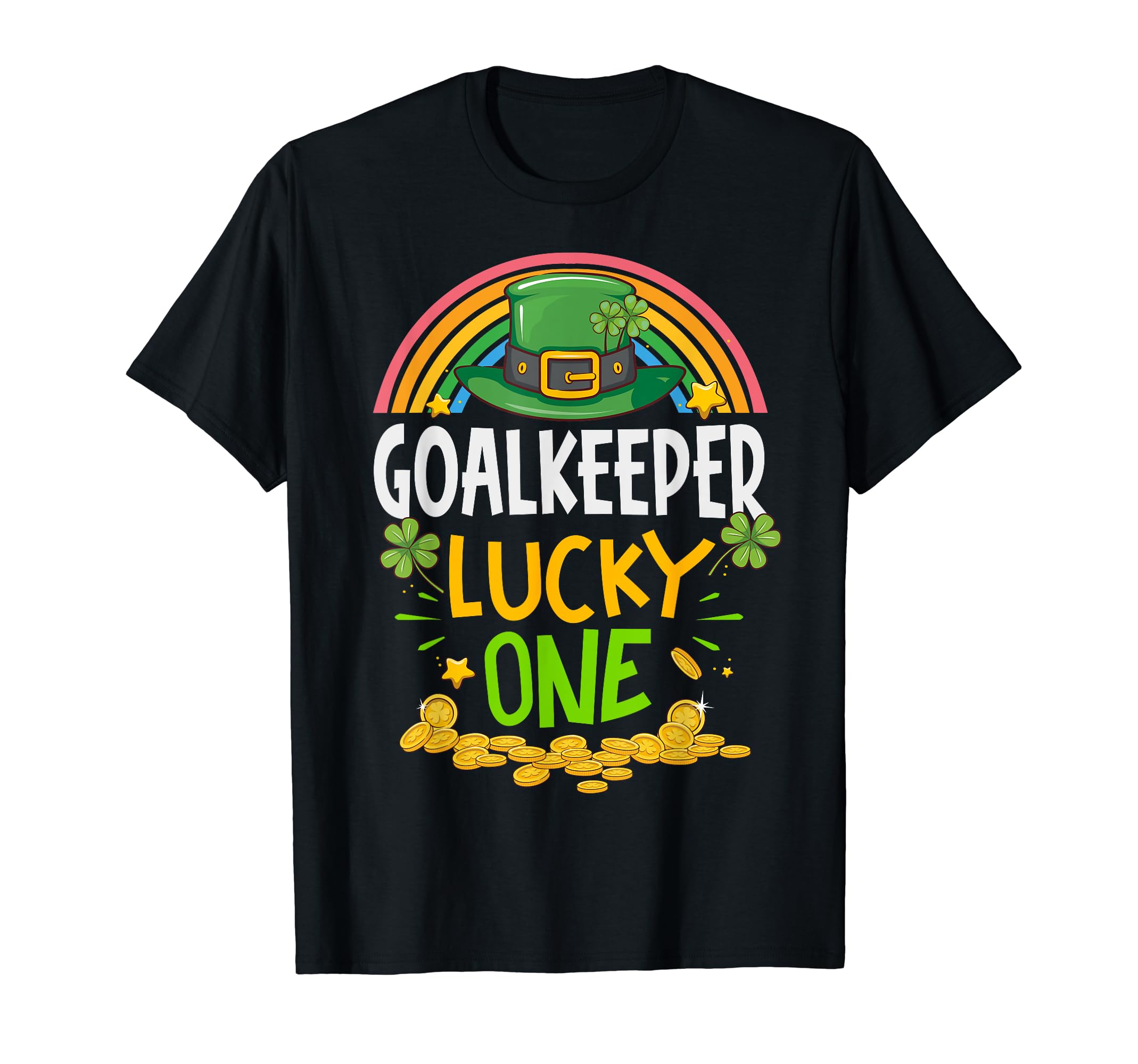 St Patricks Day Goalkeeper Lucky One T-Shirt - Novelty Apparel for Adults