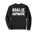 Lacrosse Goalie Grandpa Sweatshirt - Fun Novelty Design for Adults