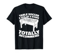 Foosball Kicker Table Soccer T-Shirt - Unique Graphic Men Women