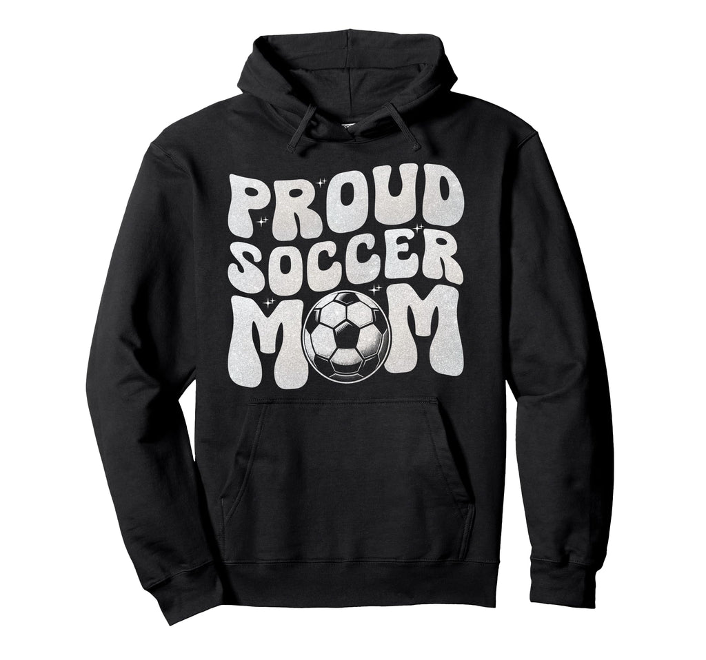 Proud Soccer Mom Football Mama Soccer Hoodie - Custom Art Print Unisex