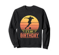 Its My Birthday Sunset Funny Sweatshirt - Custom Art Print Men Women