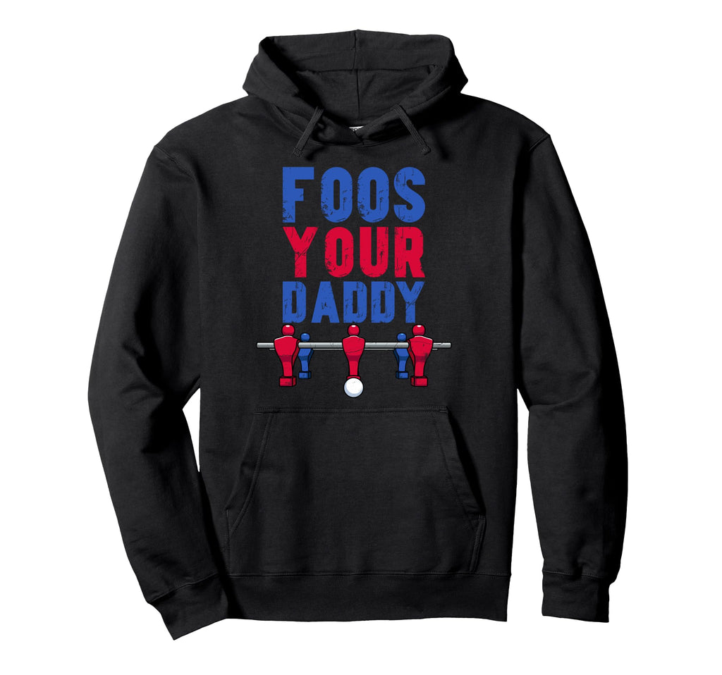 Funny Foosball Table Soccer Dad Foos Hoodie - Graphic Print Unisex