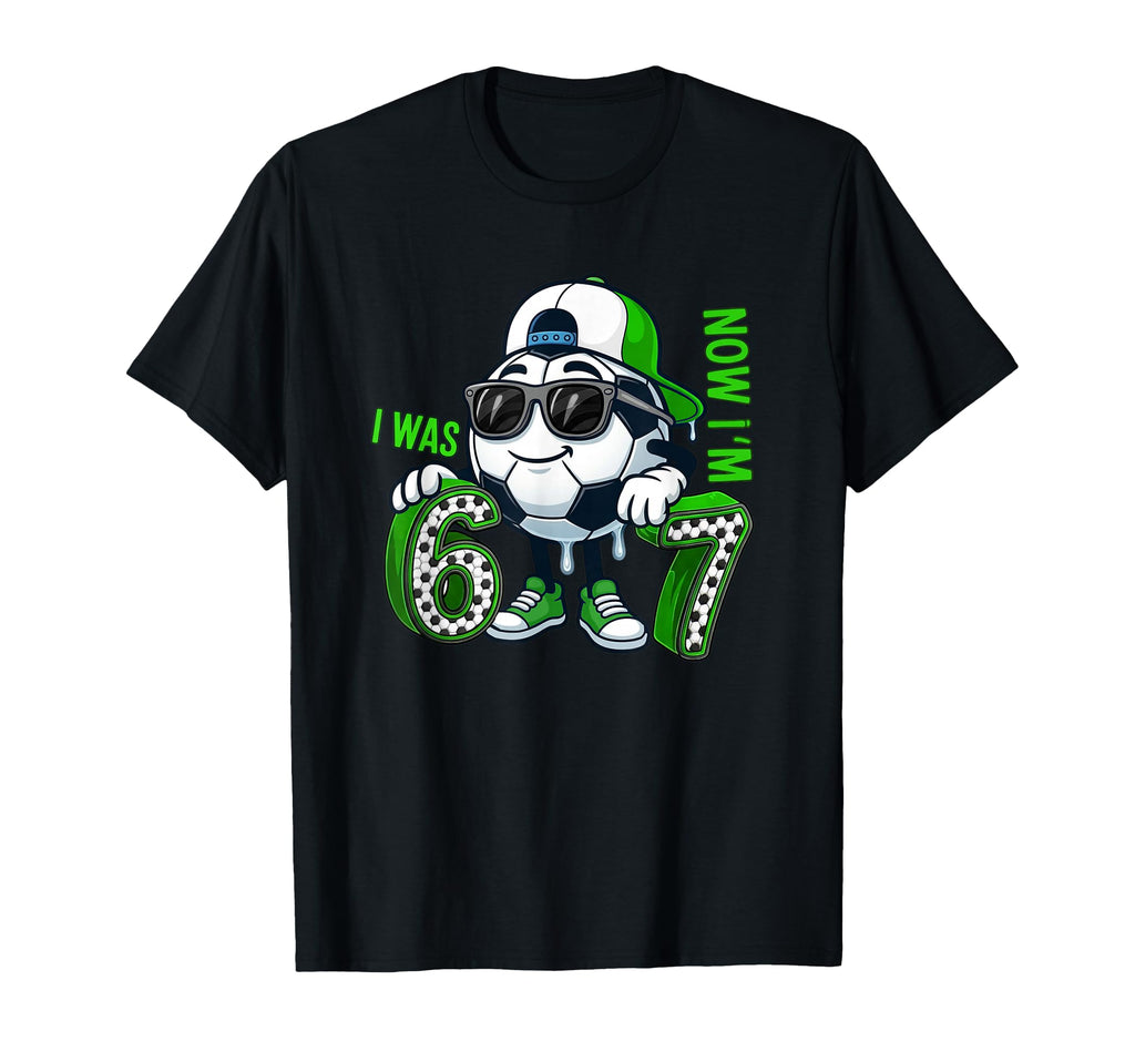 I Was 6 Now Im 7 Year Old Birthday T-Shirt - Aesthetic Graphic for Adults