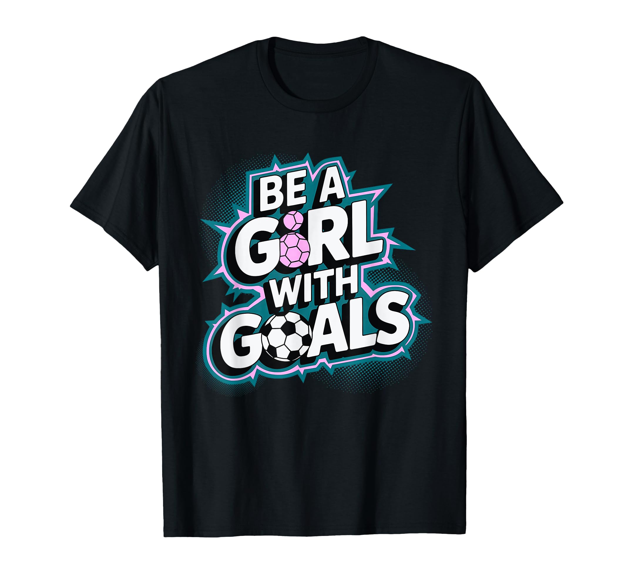 Be Goals Soccer Player Soccer T-Shirt - Graphic Print for Adults