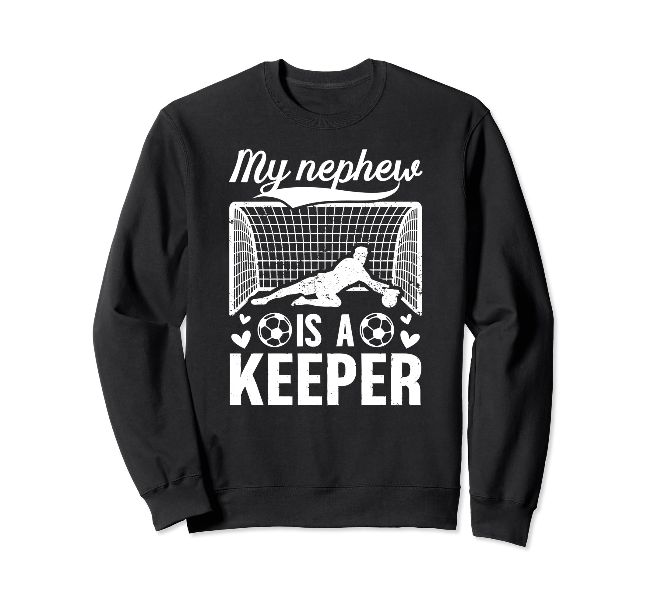 My Nephew Soccer Keeper Aunt Soccer Sweatshirt - Graphic Print for Adults