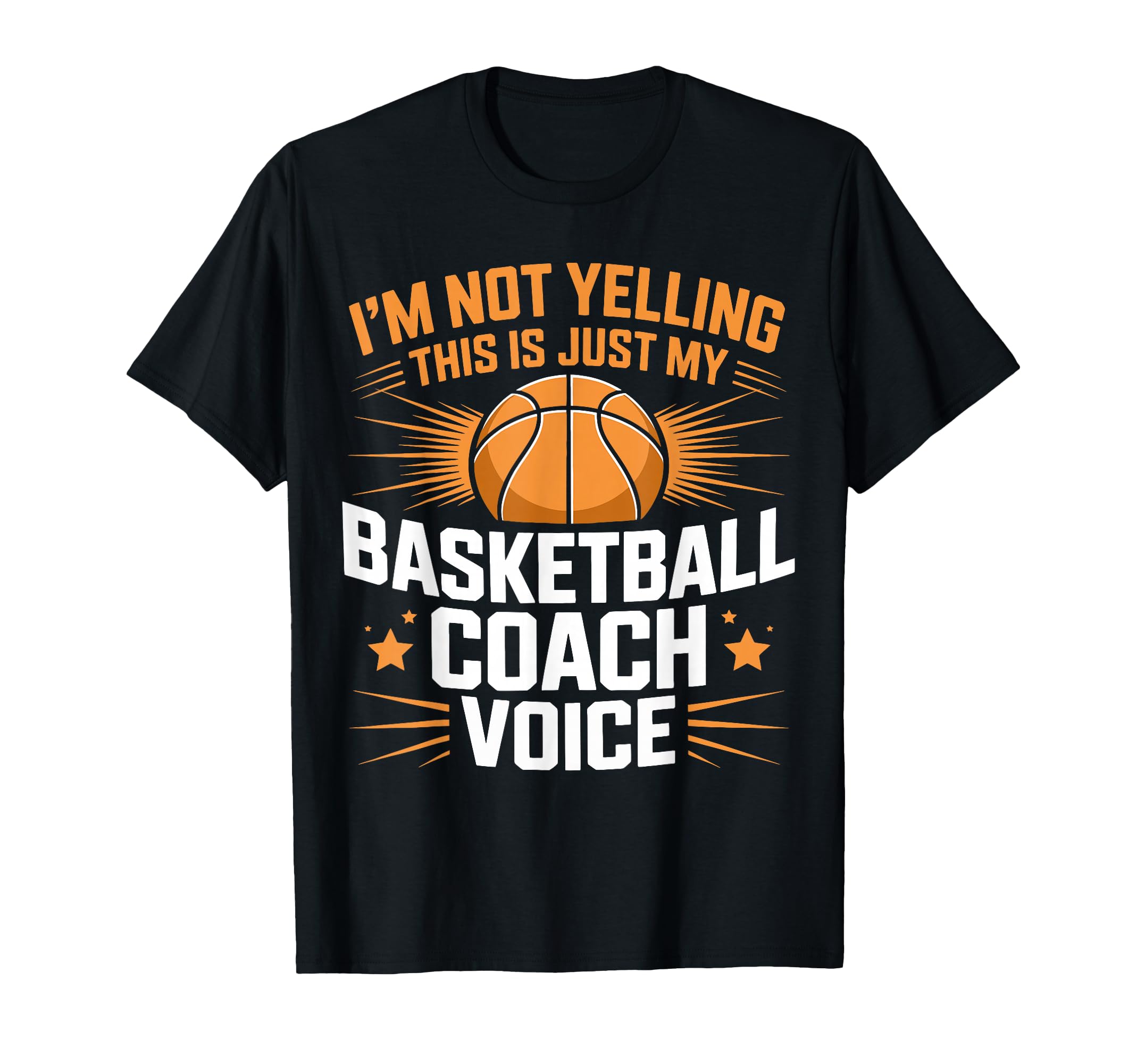 Im Not Yelling This Is Just My T-Shirt - Novelty Apparel Men Women