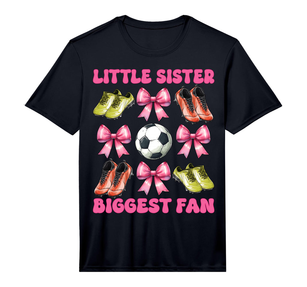 Little Sister Biggest Fan Soccer T-Shirt - Novelty Apparel for Adults
