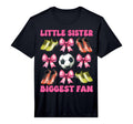Little Sister Biggest Fan Soccer T-Shirt - Novelty Apparel for Adults