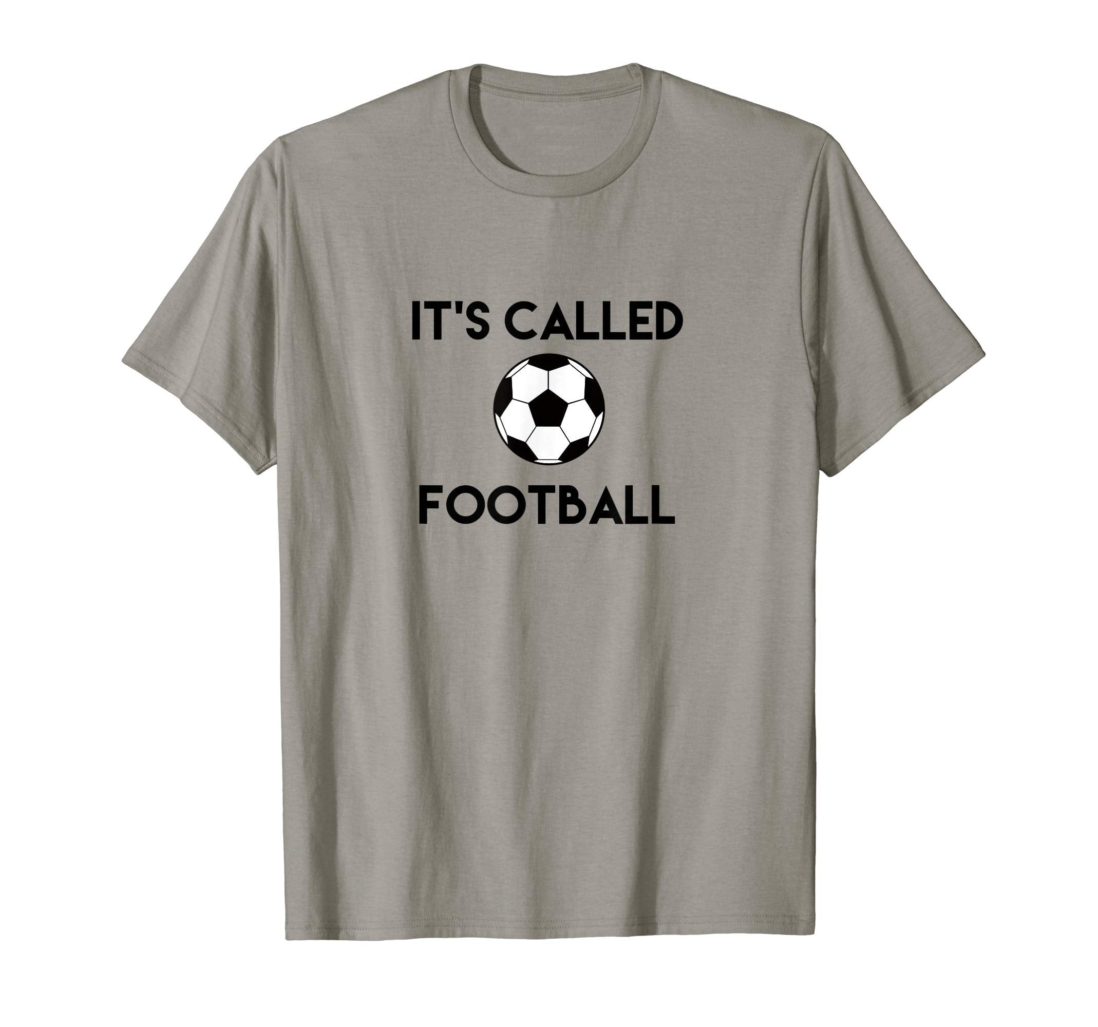 Its Called Football Funny Soccer Fan T-Shirt - Minimalist Print for Adults