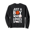 Just Who Loves Sports Basketball Sweatshirt - Graphic Print Men Women