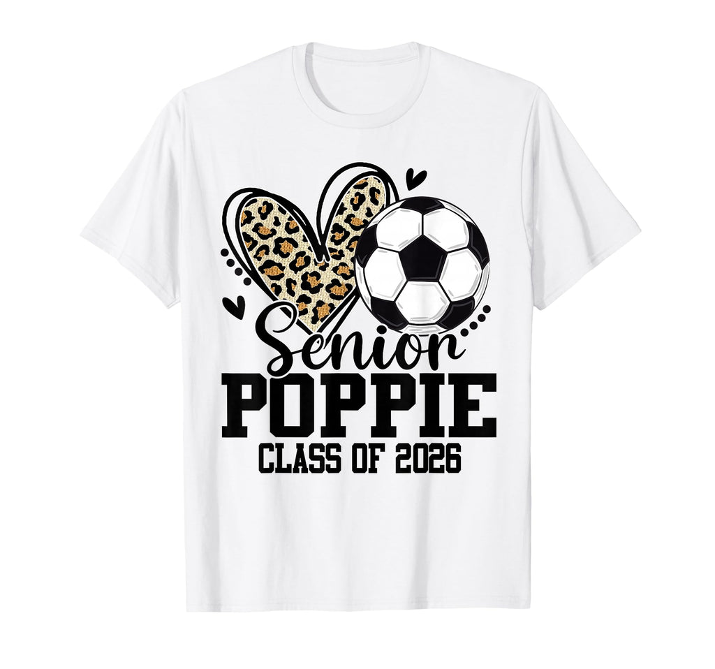 Senior Poppie Class 2026 Soccer Leopard T-Shirt - Aesthetic Graphic Unisex