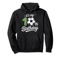 Soccer Enthusiast Its My 10Th Birthday Hoodie - Streetwear Style Unisex