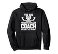 You Are Our Favorite Soccer Coach Hoodie - Streetwear Style for Adults