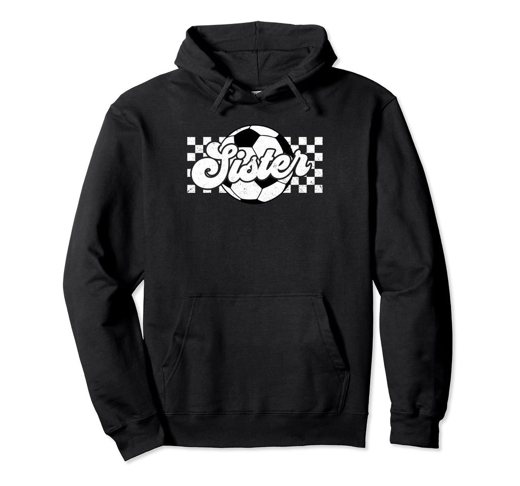 Soccer Sister Little Family Mothers Day Hoodie - Aesthetic Graphic Unisex