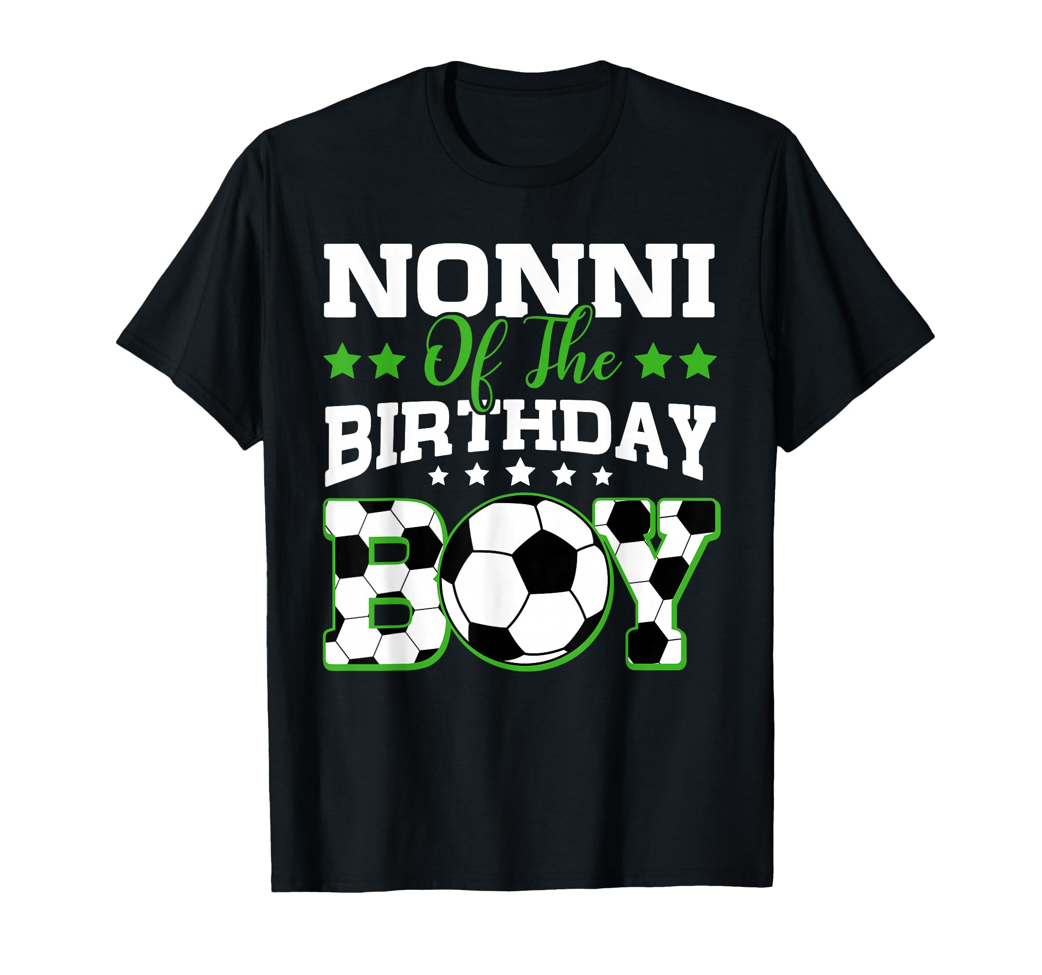 Nonni Birthday Soccer Family Matching T-Shirt - Streetwear Style Unisex