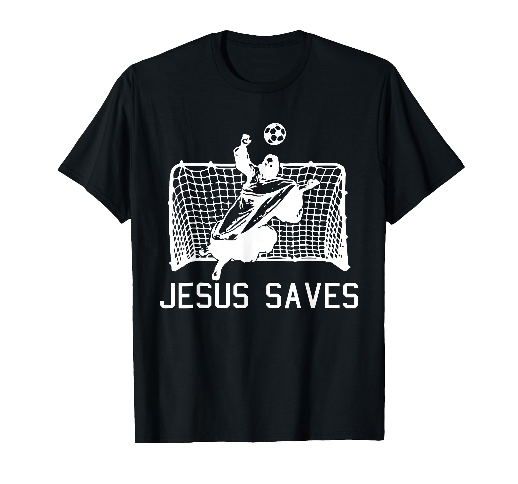 Jesus Saves Soccer Funny T-Shirt - Casual Everyday Wear for Adults