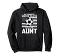 My Favorite Soccer Player Calls Me Aunt Hoodie - Unique Graphic Men Women