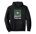 Soccer Mom Most People Watch Their Hoodie - Casual Everyday Wear Men Women