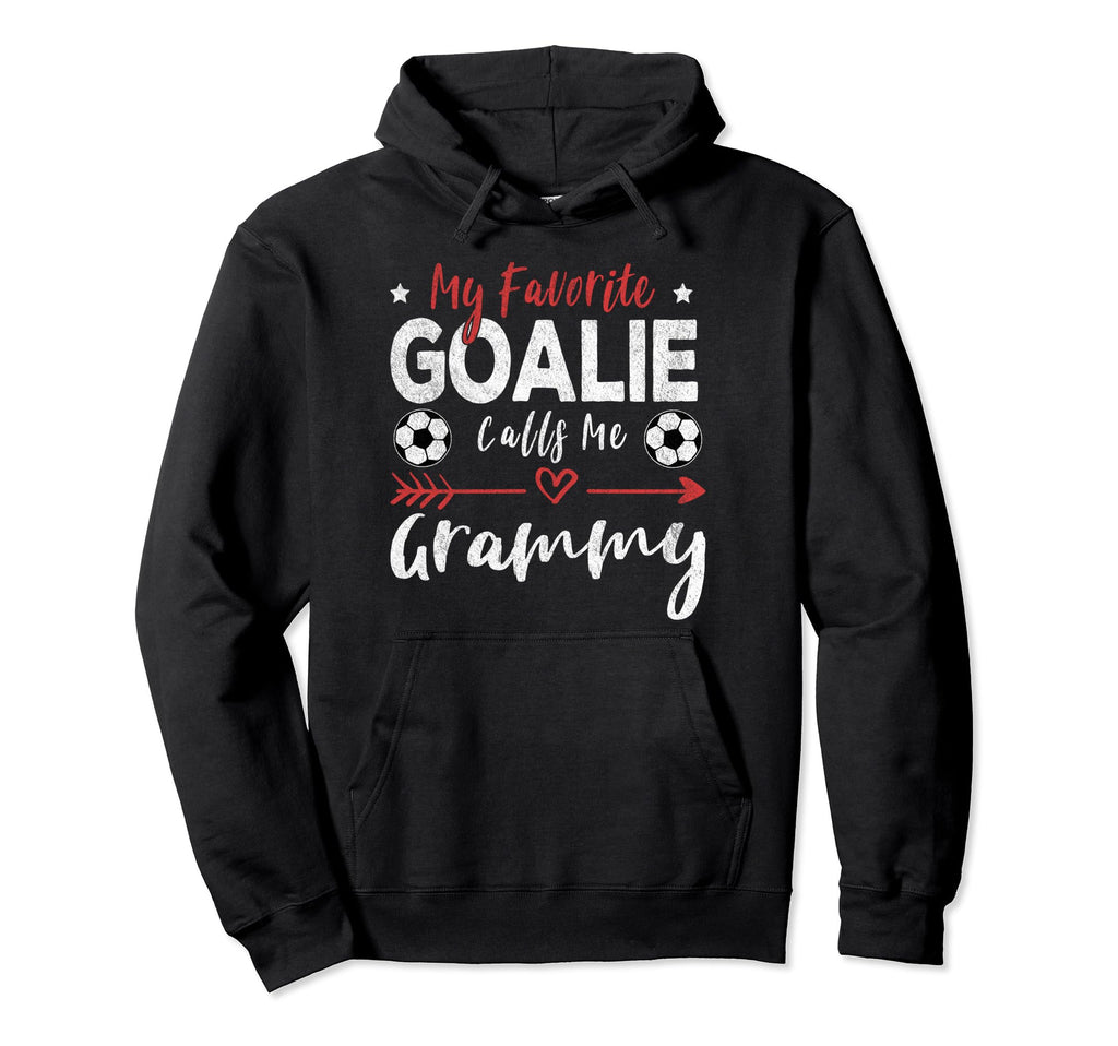 My Favorite Goalie Calls Me Grammy Hoodie - Unique Graphic Men Women