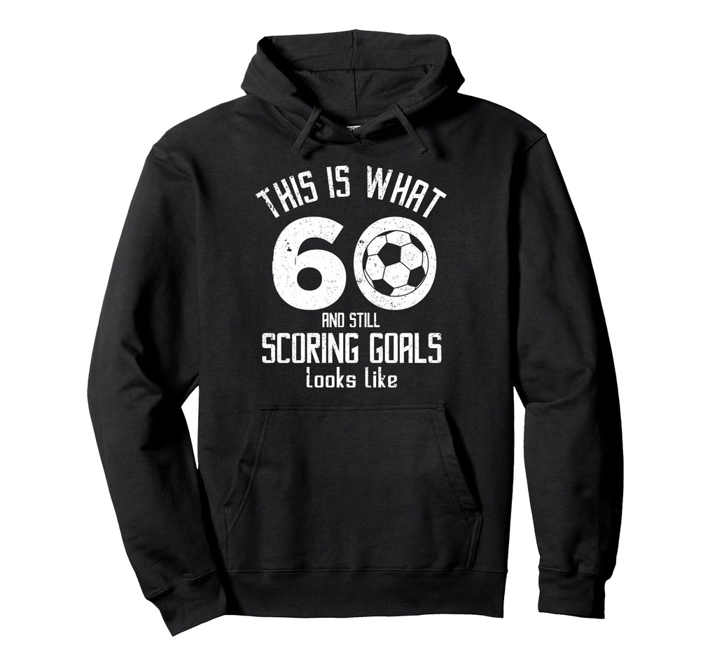 Funny Soccer 60Th Birthday 60 Years Hoodie - Streetwear Style Men Women