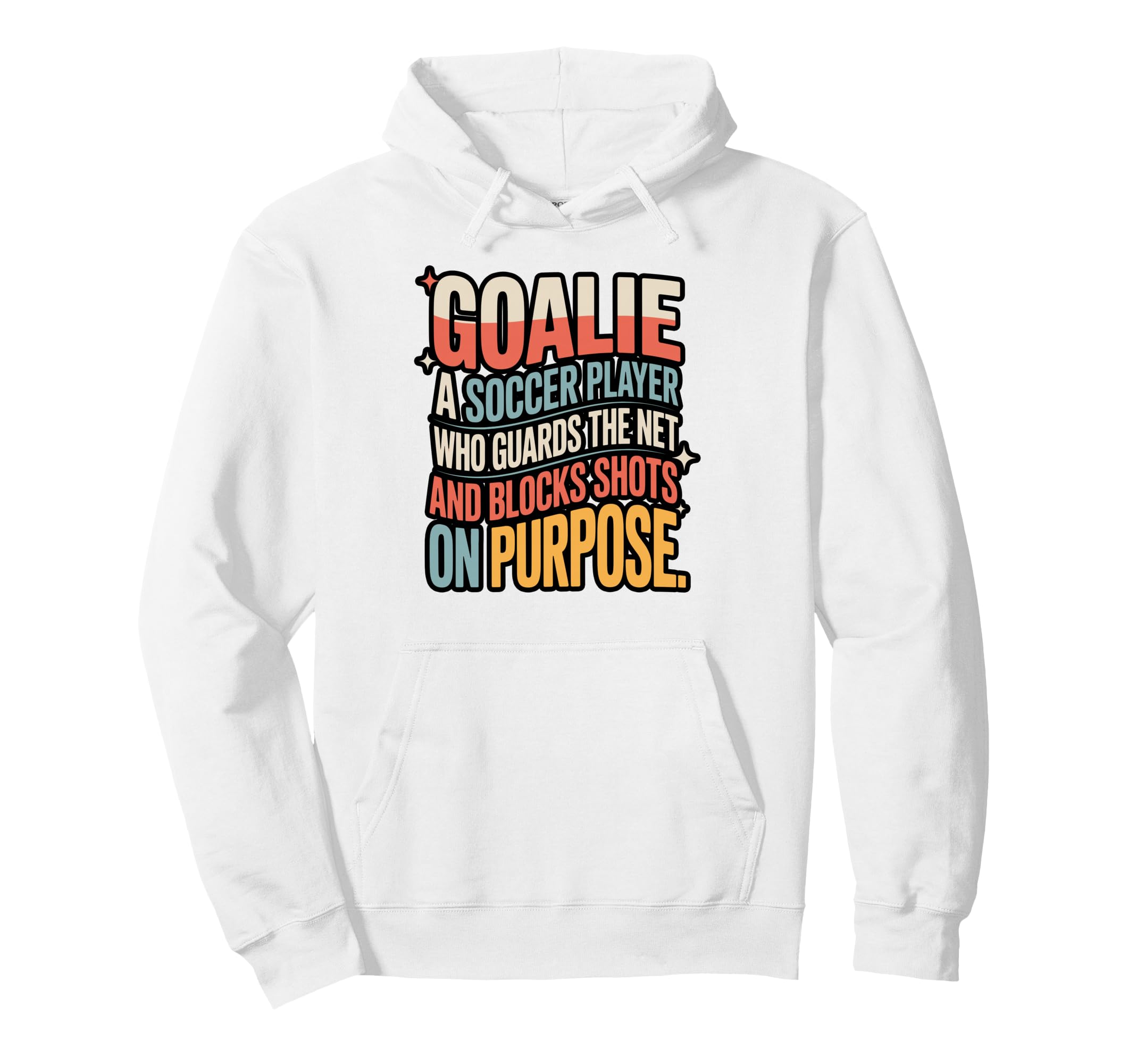 Goalie Definition Funny Soccer Keeper Hoodie - Minimalist Print for Adults