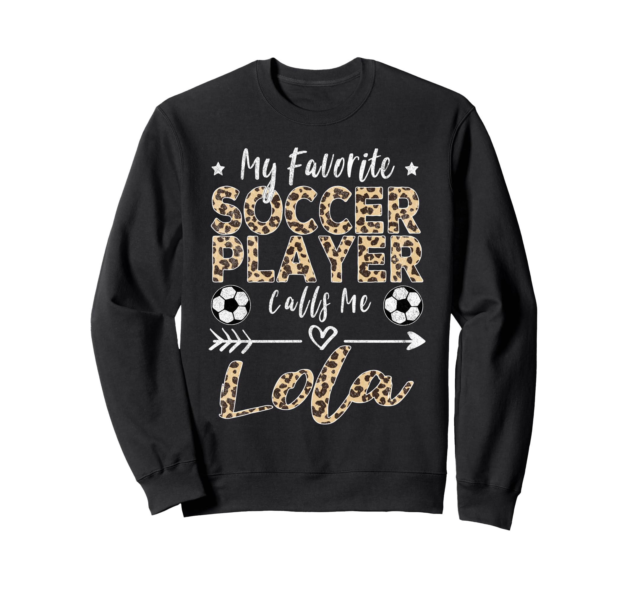 My Favorite Soccer Player Calls Me Sweatshirt - Streetwear Style Men Women