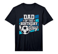 Mens Soccer Birthday Birthday Dad T-Shirt - Aesthetic Graphic Men Women