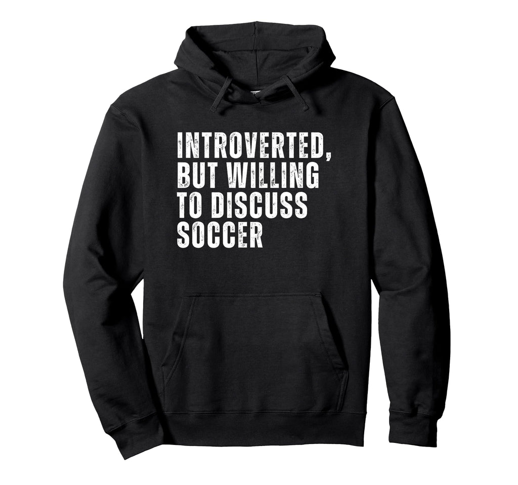 Introverted But Willing To Discuss Hoodie - Streetwear Style for Adults