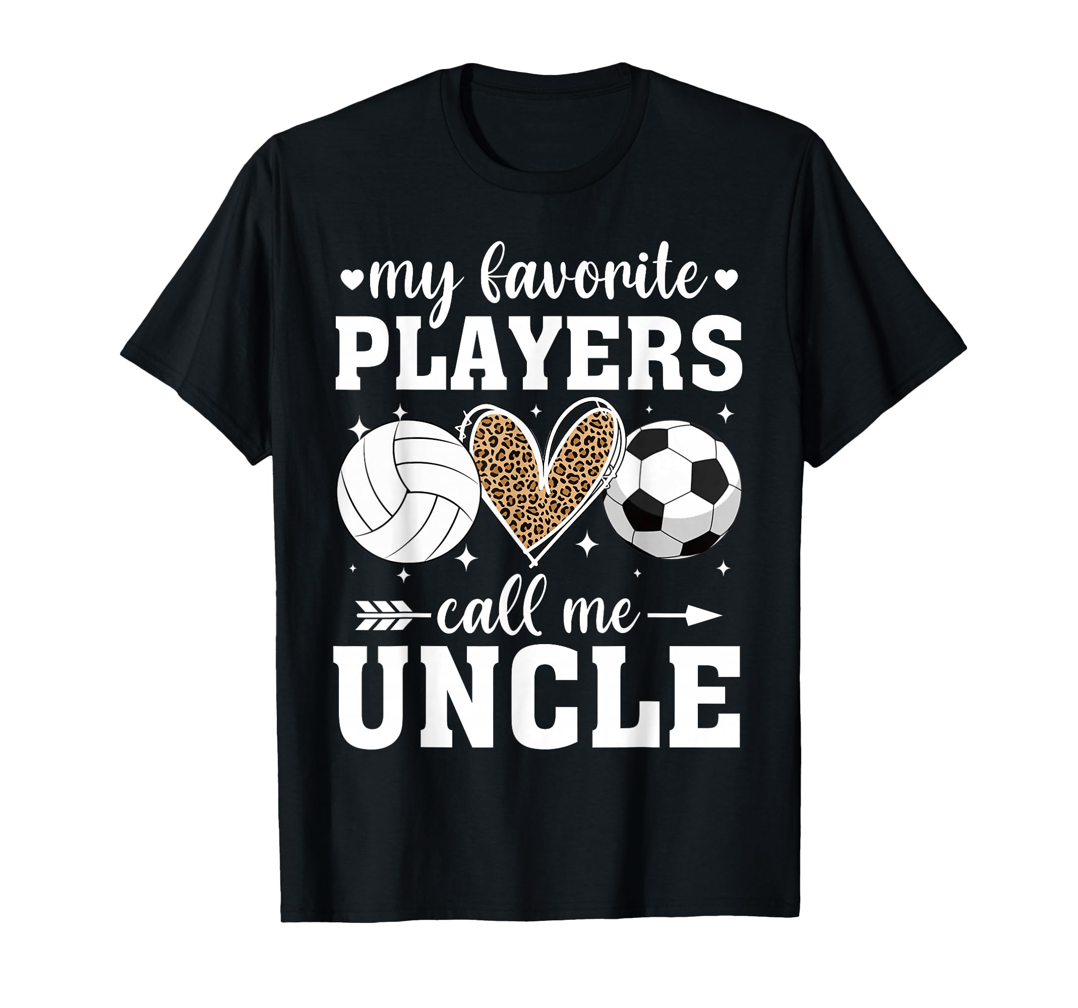 My Favorite Players Call Me Uncle T-Shirt - Streetwear Style Unisex