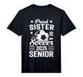 Proud Sister Soccer Senior Class 2025 T-Shirt - Graphic Print for Adults